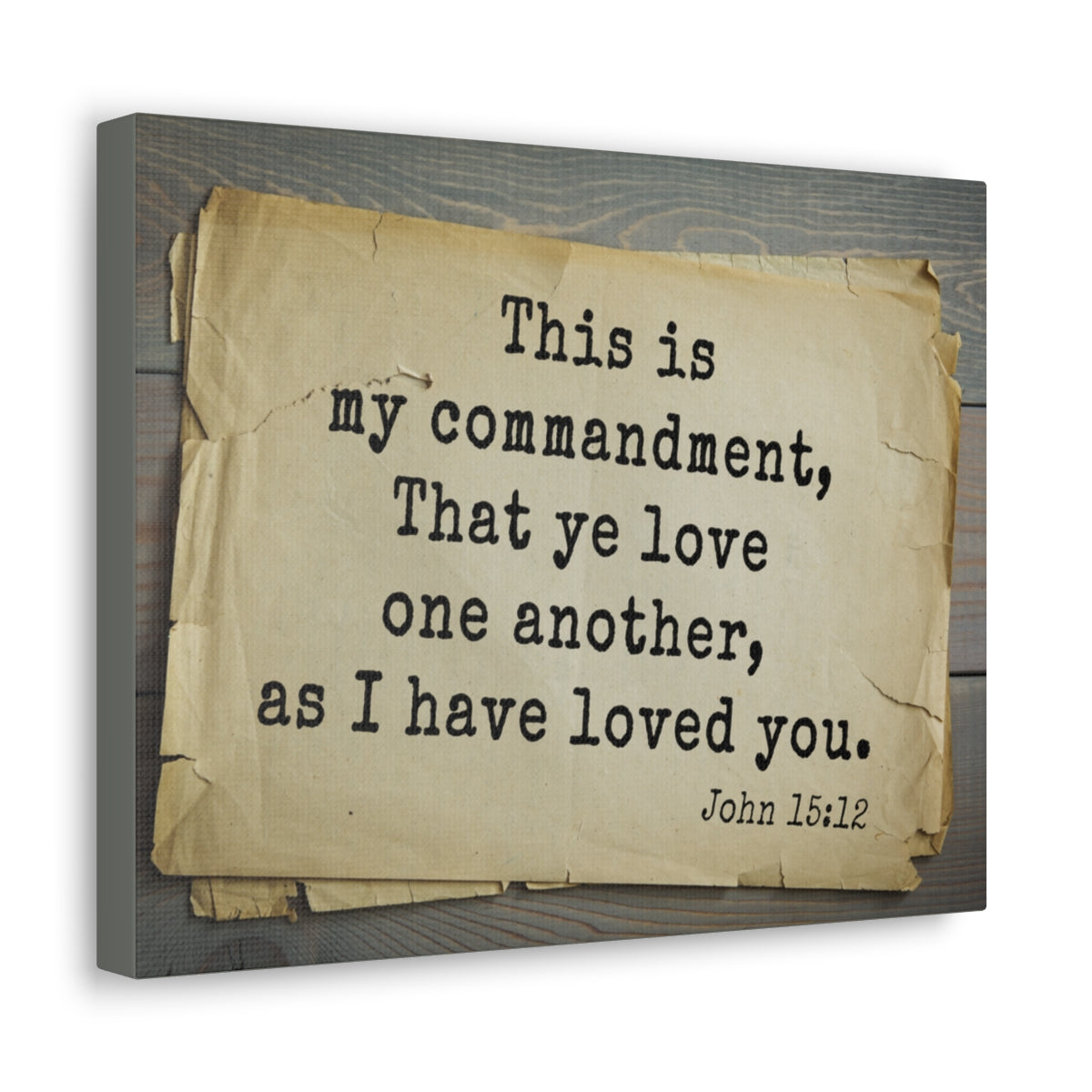 Scripture Walls Have Loved You John 15:12 Bible Verse Canvas Christian Wall Art Bible Verse Print Ready To Hang Unframed-Express Your Love Gifts