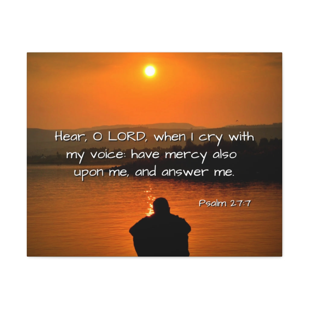 Scripture Walls Have Mercy Psalm 27:7 Bible Verse Canvas Christian Wall Art Ready to Hang Unframed-Express Your Love Gifts