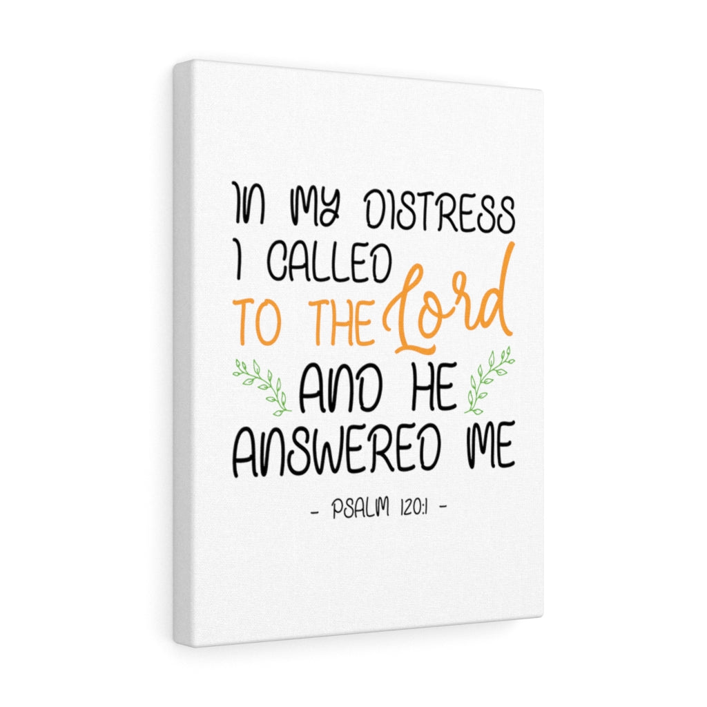 Scripture Walls He Answered Me Psalm 120:1 Bible Verse Canvas Christian Wall Art Ready to Hang Unframed-Express Your Love Gifts
