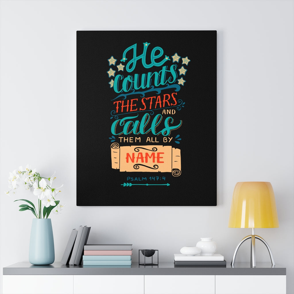 Scripture Walls He Counts The Stars Psalm 147:4 Bible Verse Canvas Christian Wall Art Ready to Hang Unframed-Express Your Love Gifts