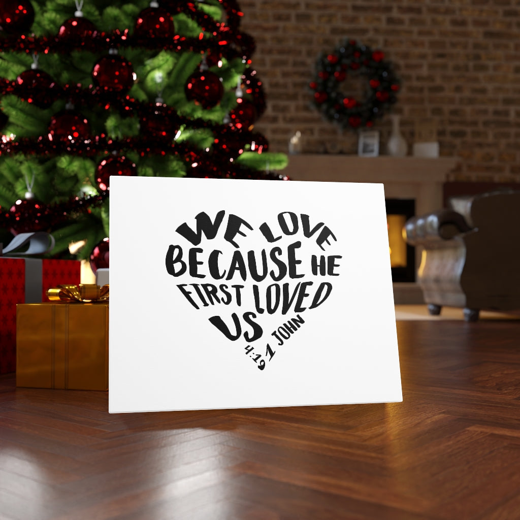 Scripture Walls He First Loved Us Heart 1 John 4:19 Bible Verse Canvas Christian Wall Art Ready to Hang Unframed-Express Your Love Gifts