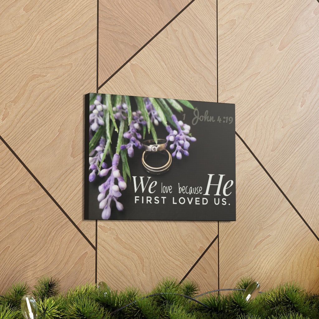 Scripture Walls He First Loved Us John 4:19 Bible Verse Canvas Christian Wall Art Ready to Hanga Unframed-Express Your Love Gifts