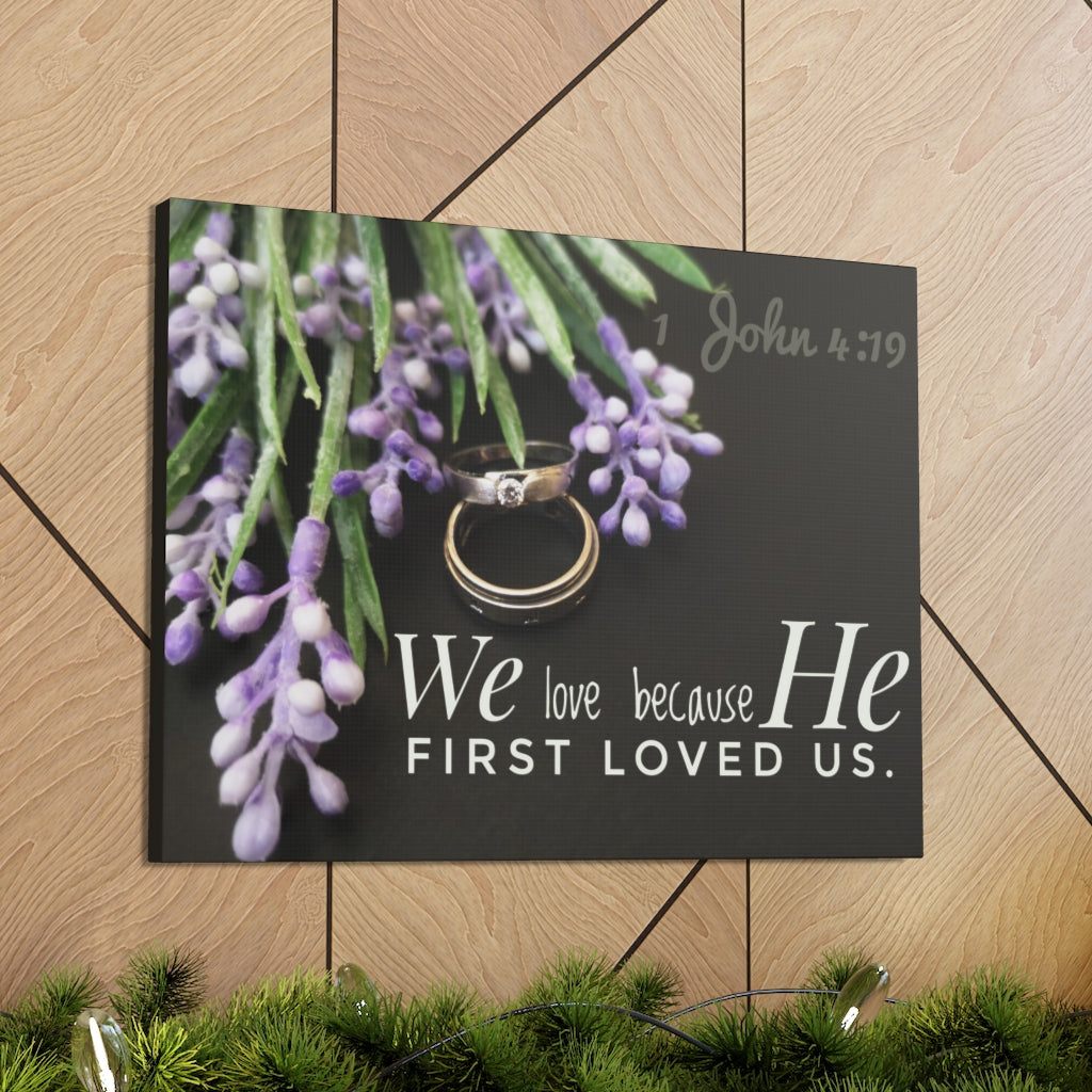 Scripture Walls He First Loved Us John 4:19 Bible Verse Canvas Christian Wall Art Ready to Hanga Unframed-Express Your Love Gifts