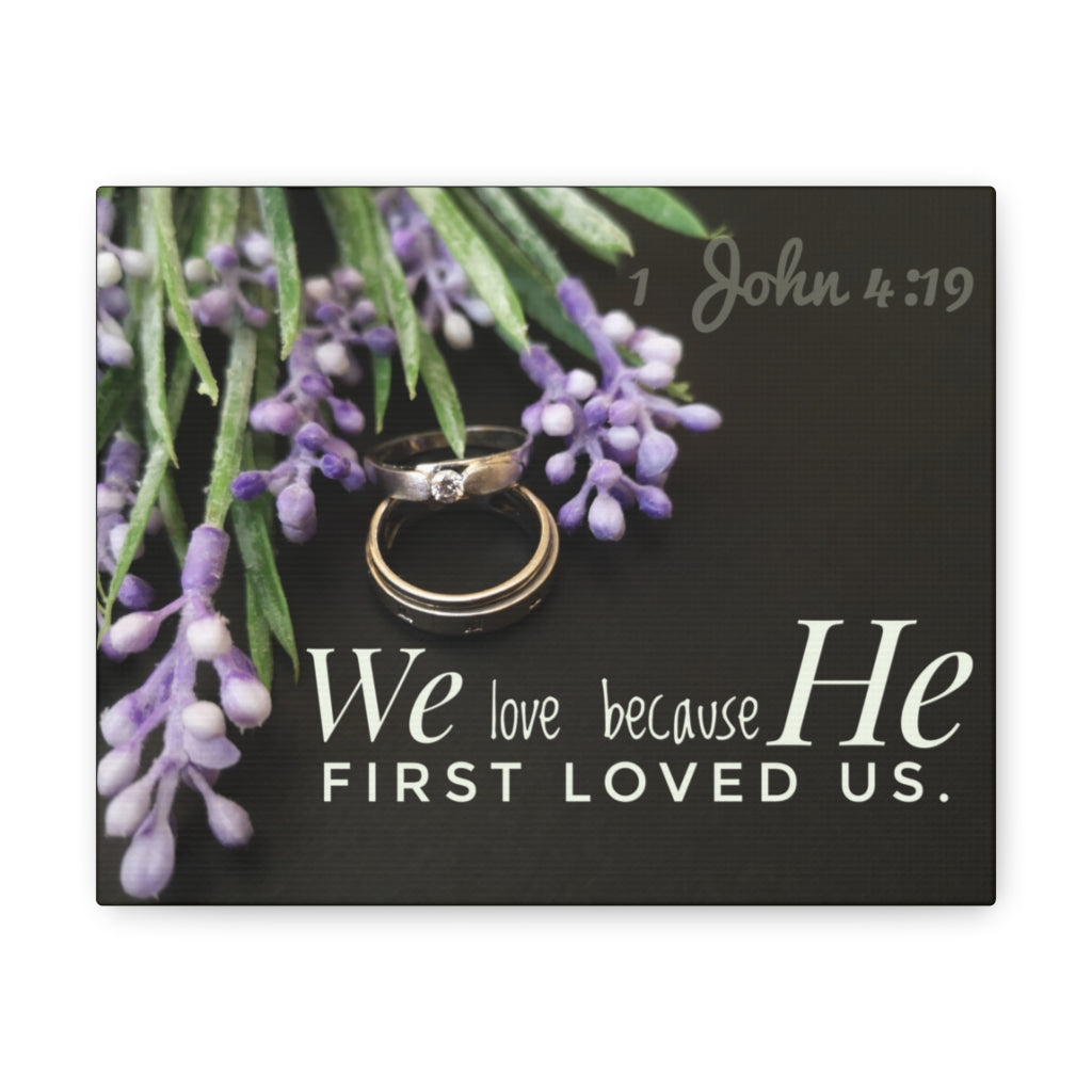 Scripture Walls He First Loved Us John 4:19 Bible Verse Canvas Christian Wall Art Ready to Hanga Unframed-Express Your Love Gifts