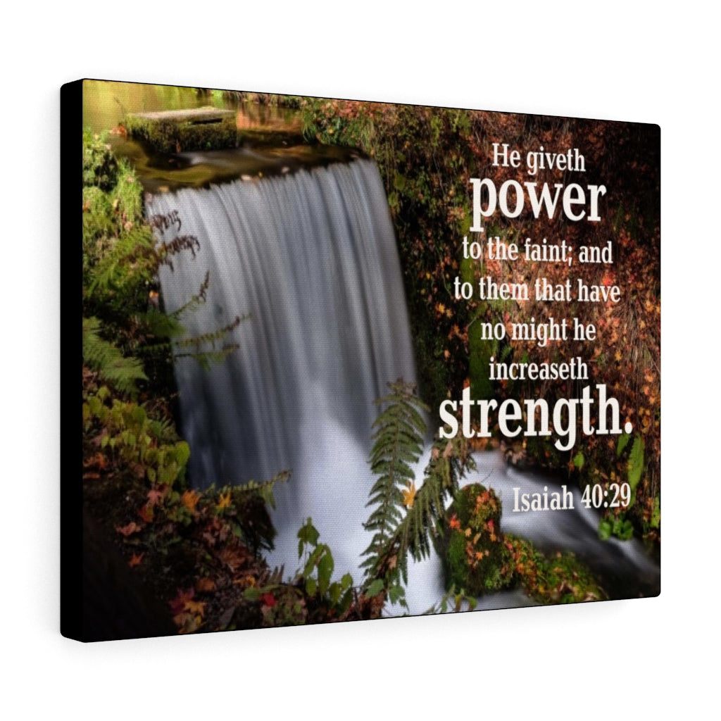 Scripture Walls He Giveth Power and Strength Isaiah 40:29 Bible Verse Canvas Christian Wall Art Ready to Hang Unframed-Express Your Love Gifts