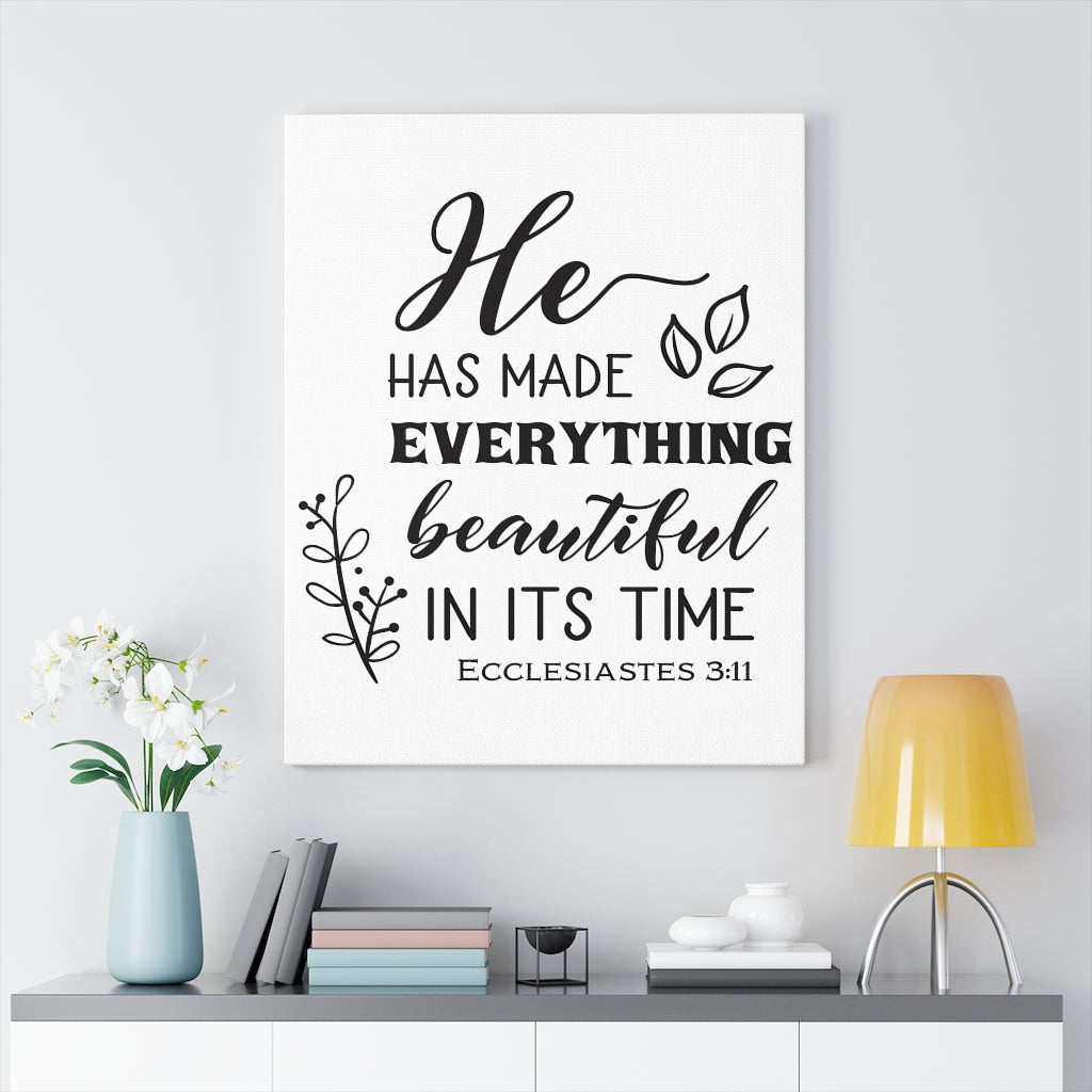 Scripture Walls He Has Made Ecclesiastes 3:11 Christian Wall Art Bible Verse Print Ready To Hang Unframed-Express Your Love Gifts