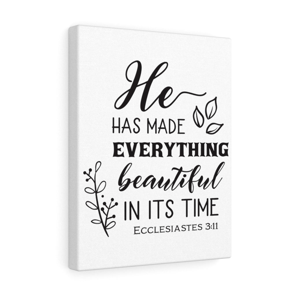 Scripture Walls He Has Made Ecclesiastes 3:11 Christian Wall Art Bible Verse Print Ready To Hang Unframed-Express Your Love Gifts