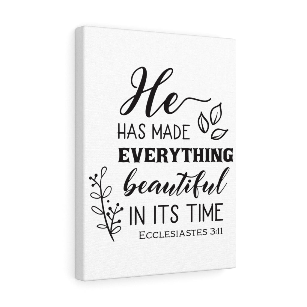 Scripture Walls He Has Made Ecclesiastes 3:11 Christian Wall Art Bible Verse Print Ready To Hang Unframed-Express Your Love Gifts