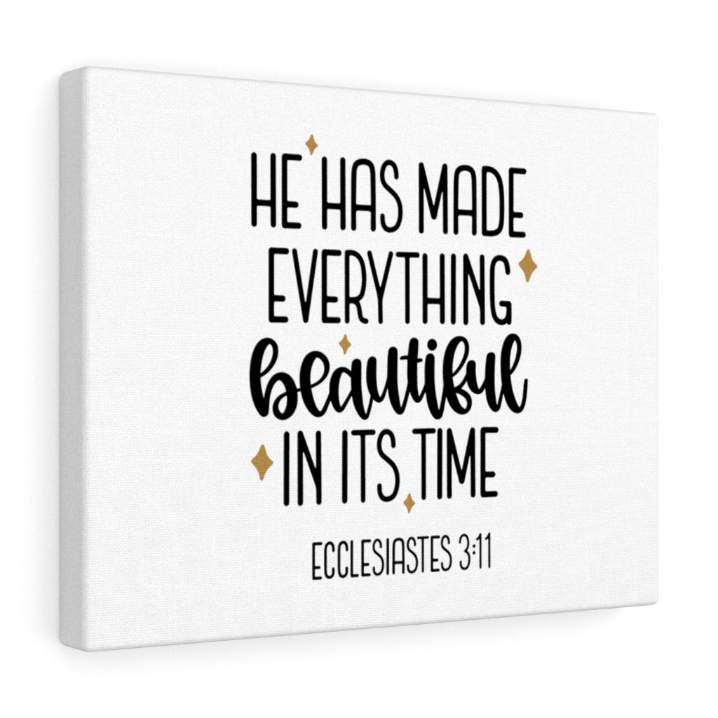 Scripture Walls He Has Made Everything Beautiful Ecclesiastes 3:11 Plain Christian Wall Art Bible Verse Print Ready To Hang Unframed-Express Your Love Gifts