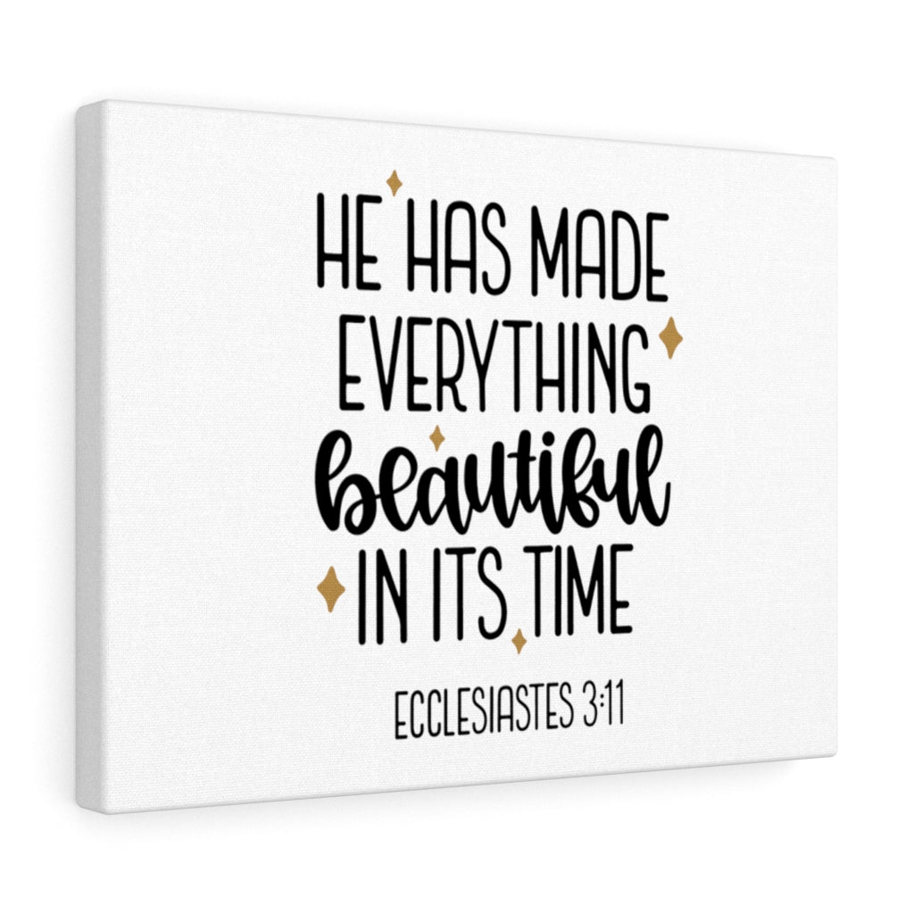 Scripture Walls He Has Made Everything Beautiful Ecclesiastes 3:11 Plain Christian Wall Art Bible Verse Print Ready To Hang Unframed-Express Your Love Gifts