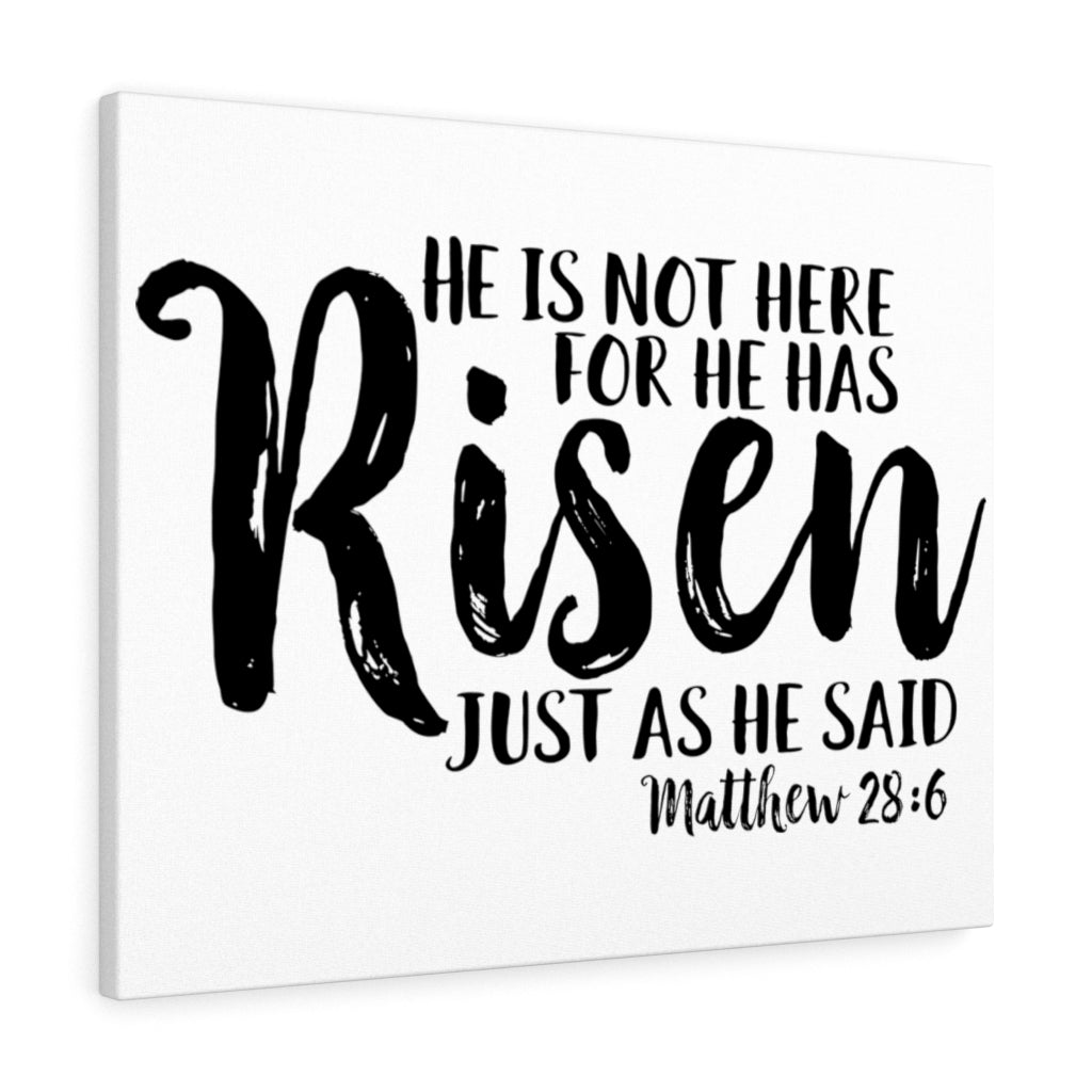 Scripture Walls He Has Risen Matthew 28:6 Bible Verse Canvas Christian Wall Art Ready to Hang Unframed-Express Your Love Gifts