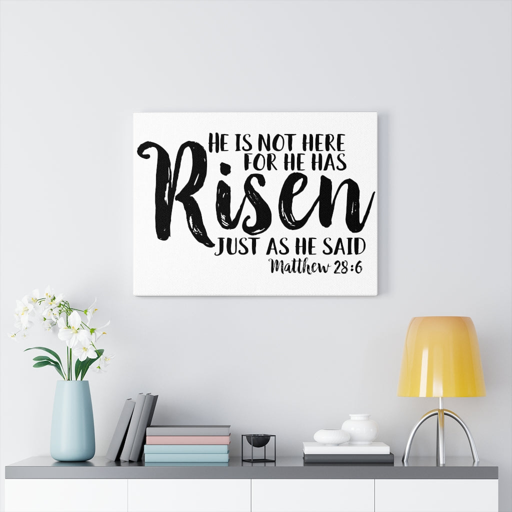 Scripture Walls He Has Risen Matthew 28:6 Bible Verse Canvas Christian Wall Art Ready to Hang Unframed-Express Your Love Gifts