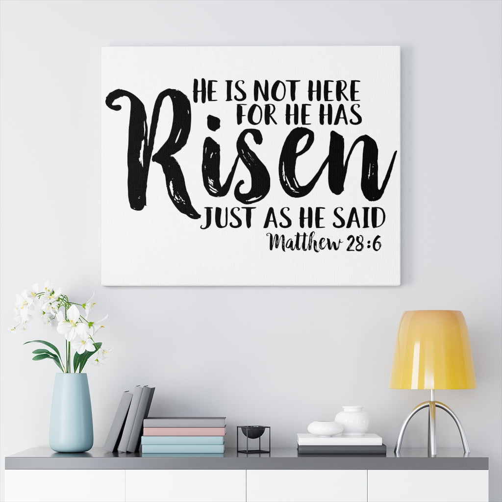 Scripture Walls He Has Risen Matthew 28:6 Bible Verse Canvas Christian Wall Art Ready to Hang Unframed-Express Your Love Gifts