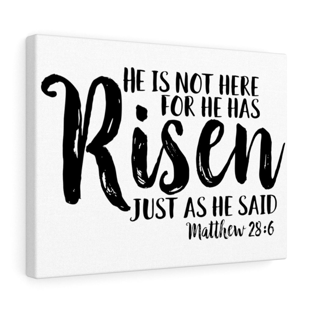 Scripture Walls He Has Risen Matthew 28:6 Bible Verse Canvas Christian Wall Art Ready to Hang Unframed-Express Your Love Gifts