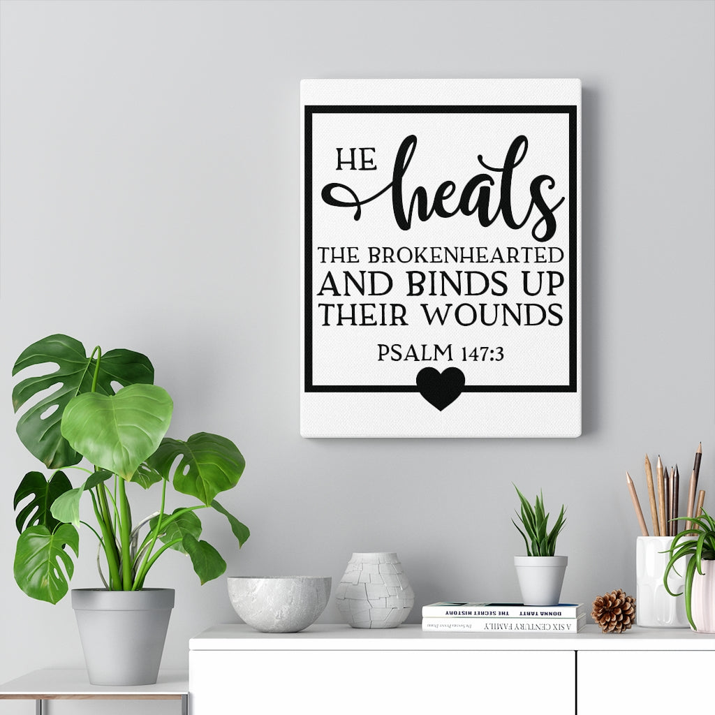 Scripture Walls He Heals Psalm 147:3 Bible Verse Canvas Christian Wall Art Ready to Hang Unframed-Express Your Love Gifts