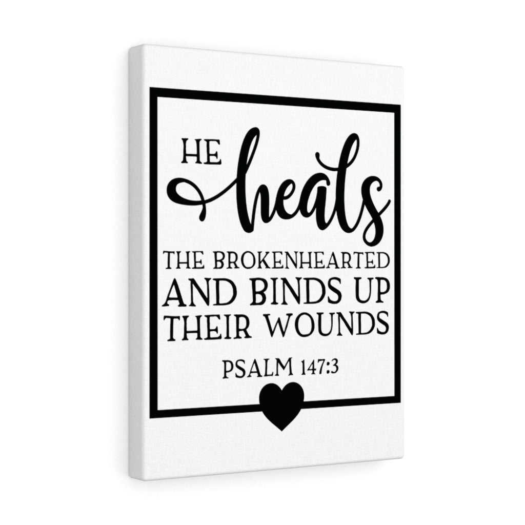 Scripture Walls He Heals Psalm 147:3 Bible Verse Canvas Christian Wall Art Ready to Hang Unframed-Express Your Love Gifts