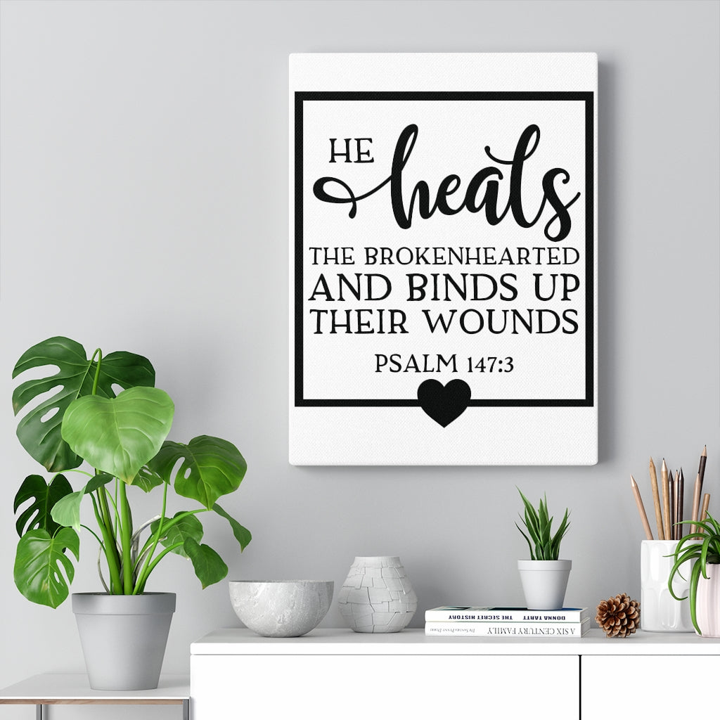 Scripture Walls He Heals Psalm 147:3 Bible Verse Canvas Christian Wall Art Ready to Hang Unframed-Express Your Love Gifts