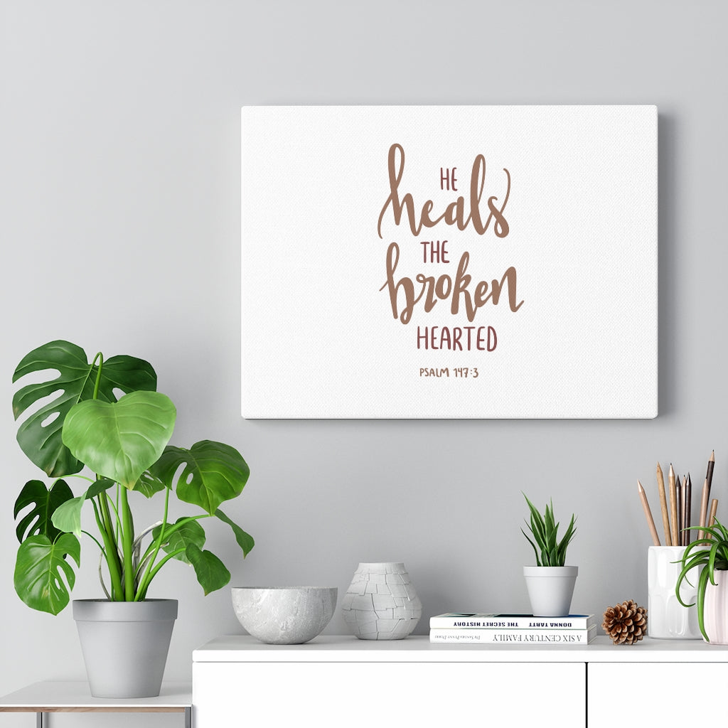 Scripture Walls He Heals The Broken Psalm 147:3 Bible Verse Canvas Christian Wall Art Ready to Hang Unframed-Express Your Love Gifts
