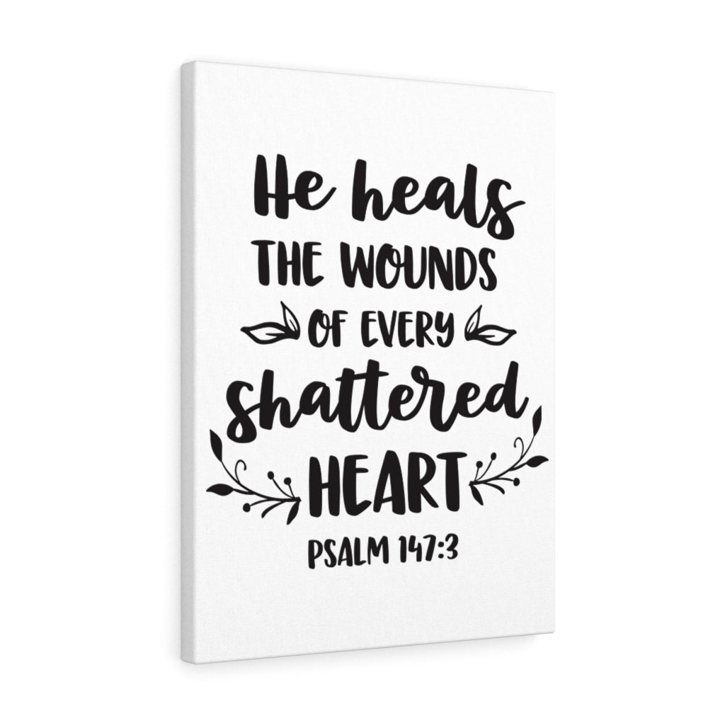 Scripture Walls He Heals The Wounds Psalm 147:3 Bible Verse Canvas Christian Wall Art Ready to Hang Unframed-Express Your Love Gifts