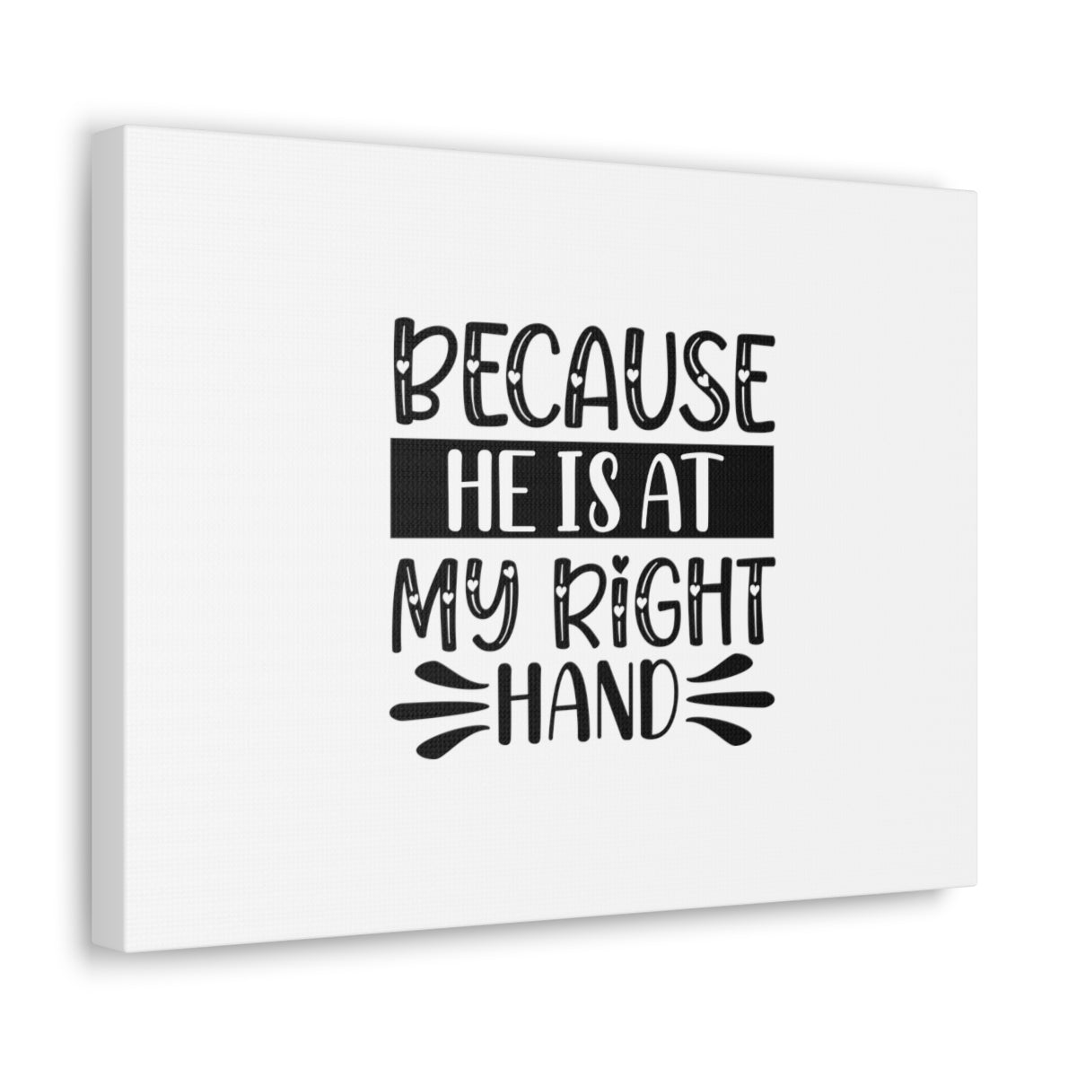 Scripture Walls He Is At My Right Hand Psalm 139:10 Christian Wall Art Bible Verse Print Ready to Hang Unframed-Express Your Love Gifts