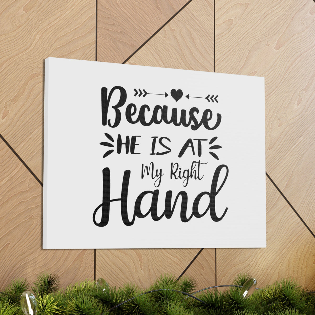 Scripture Walls He Is At My Right Hand Psalm 89:13 Christian Wall Art Bible Verse Print Ready to Hang Unframed-Express Your Love Gifts