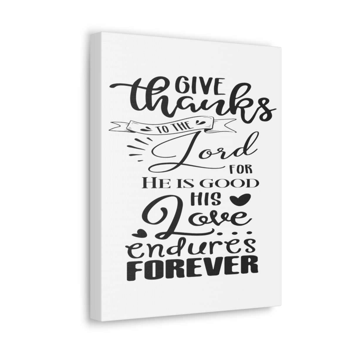 Scripture Walls He Is Good Psalm 107:1-3 Christian Wall Art Print Ready to Hang Unframed-Express Your Love Gifts