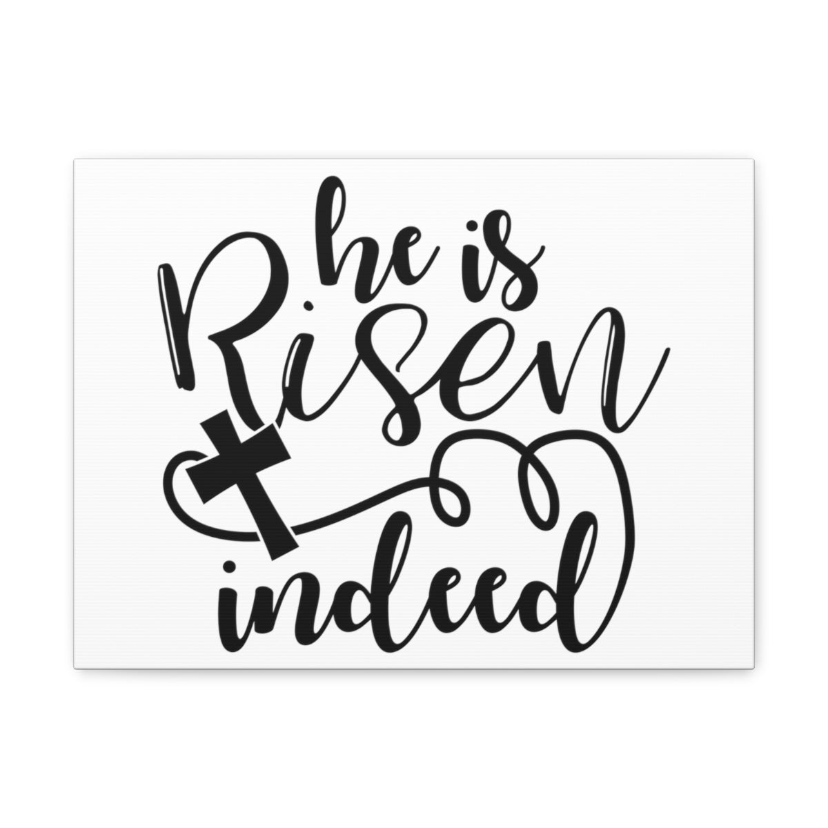 Scripture Walls He Is Risen Indeed Matthew 28:6 Christian Wall Art Print Ready to Hang Unframed-Express Your Love Gifts