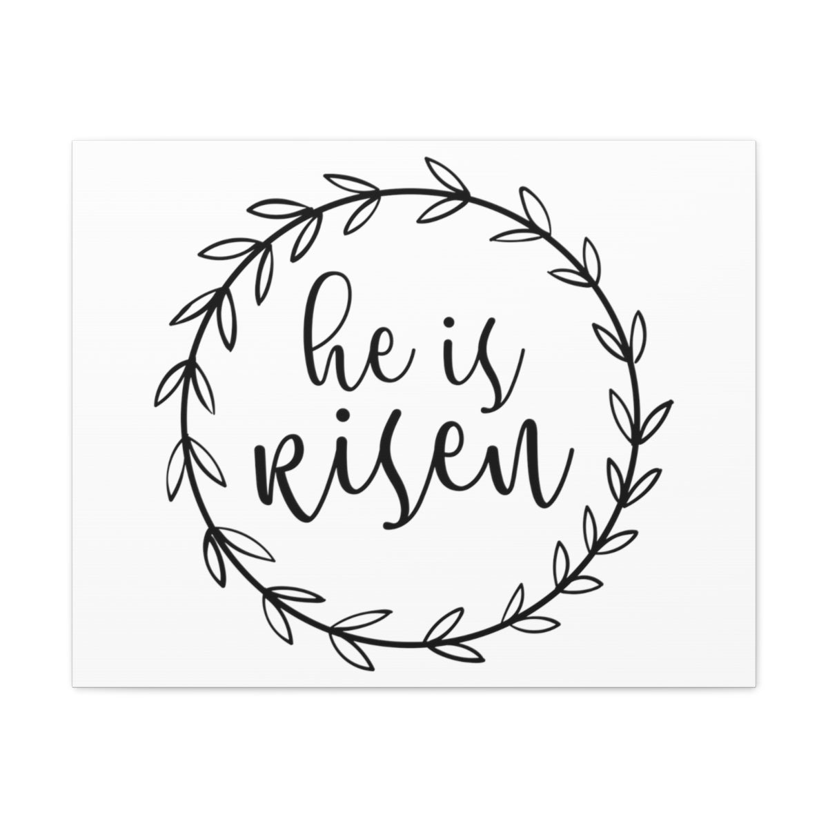 Scripture Walls He Is Risen John 11:25 Christian Wall Art Print Ready to Hang Unframed-Express Your Love Gifts