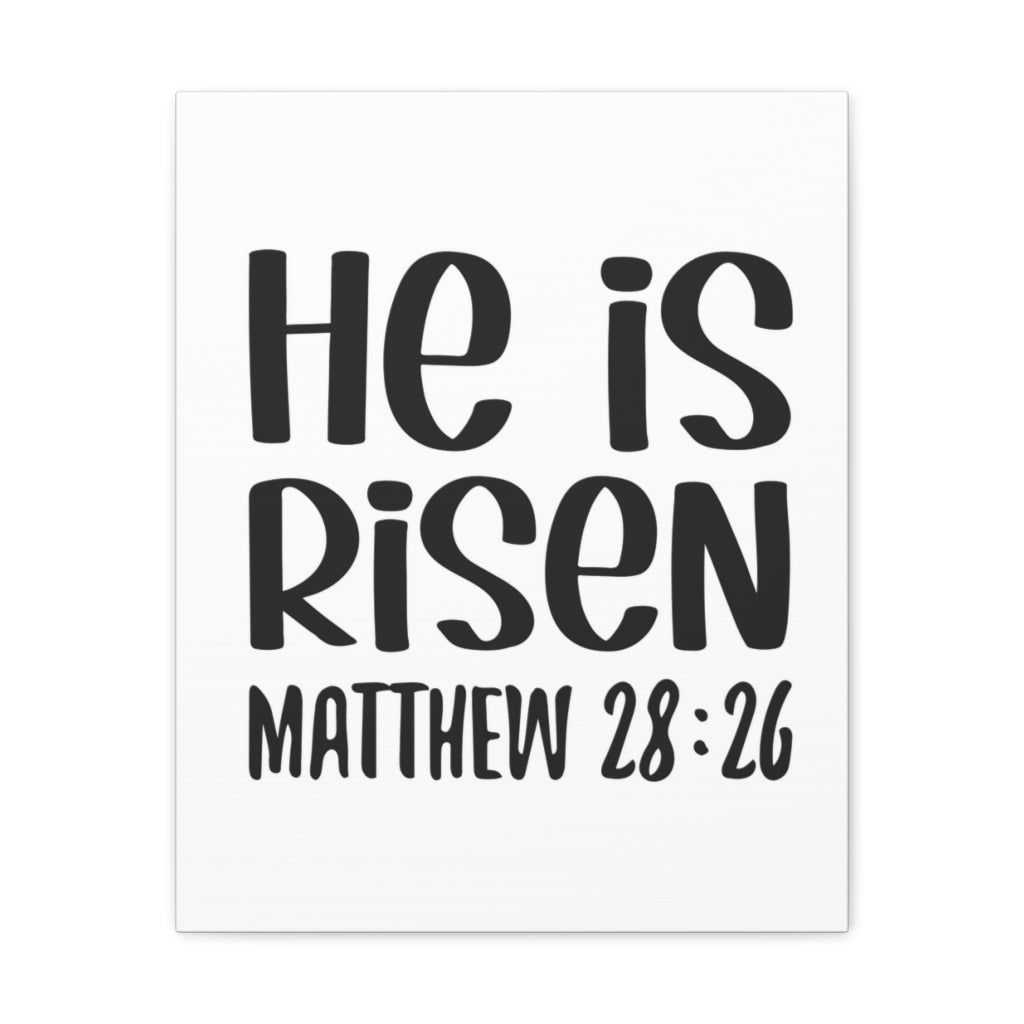 Scripture Walls He Is Risen Mathew 28:26 Bible Verse Canvas Christian Wall Art Ready To Hang Unframed-Express Your Love Gifts