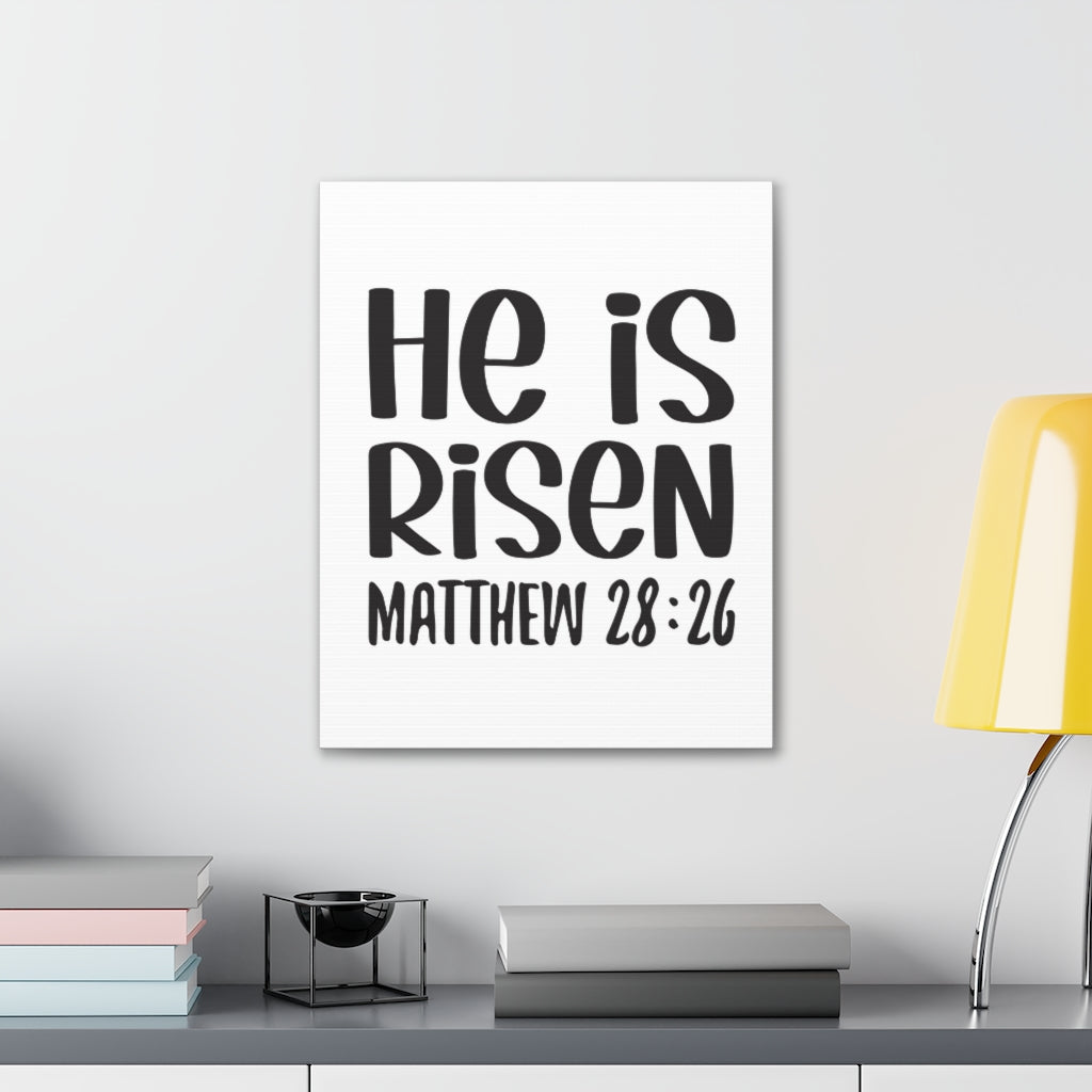 Scripture Walls He Is Risen Mathew 28:26 Bible Verse Canvas Christian Wall Art Ready To Hang Unframed-Express Your Love Gifts
