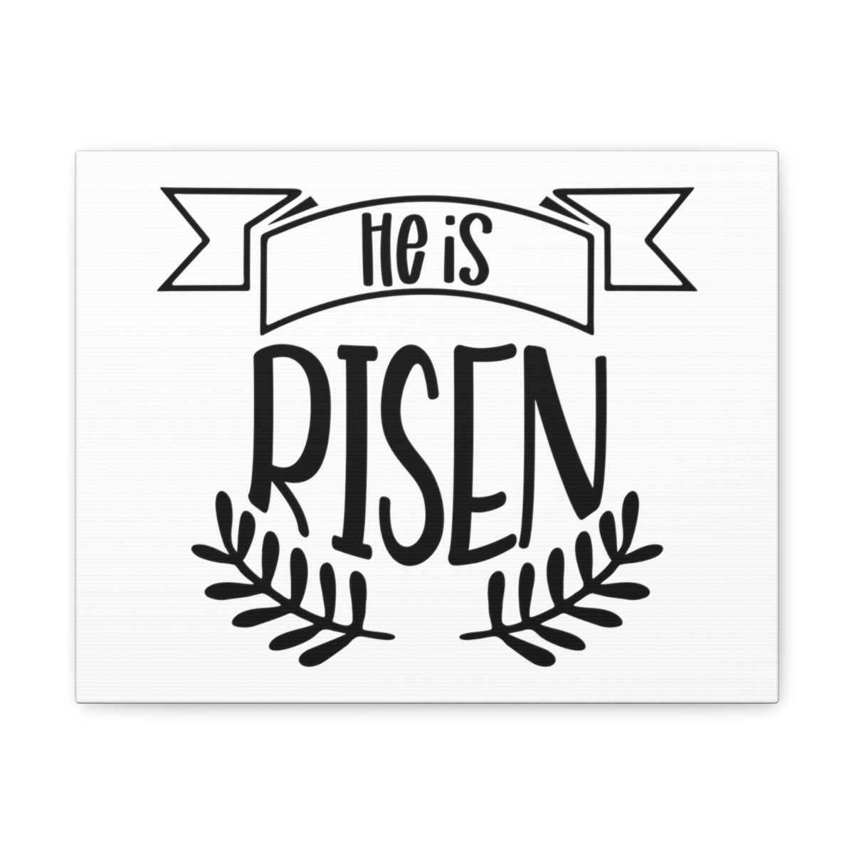 Scripture Walls He Is Risen Romans 4:25 Christian Wall Art Print Ready to Hang Unframed-Express Your Love Gifts
