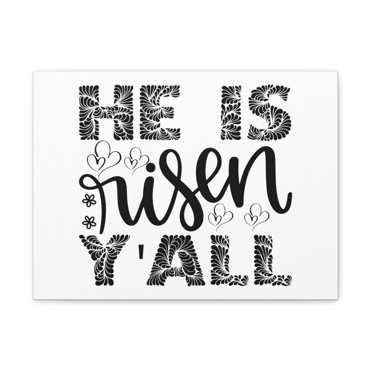 Scripture Walls He Is Risen Y'all Matthew 28:6 Christian Wall Art Print Ready to Hang Unframed-Express Your Love Gifts
