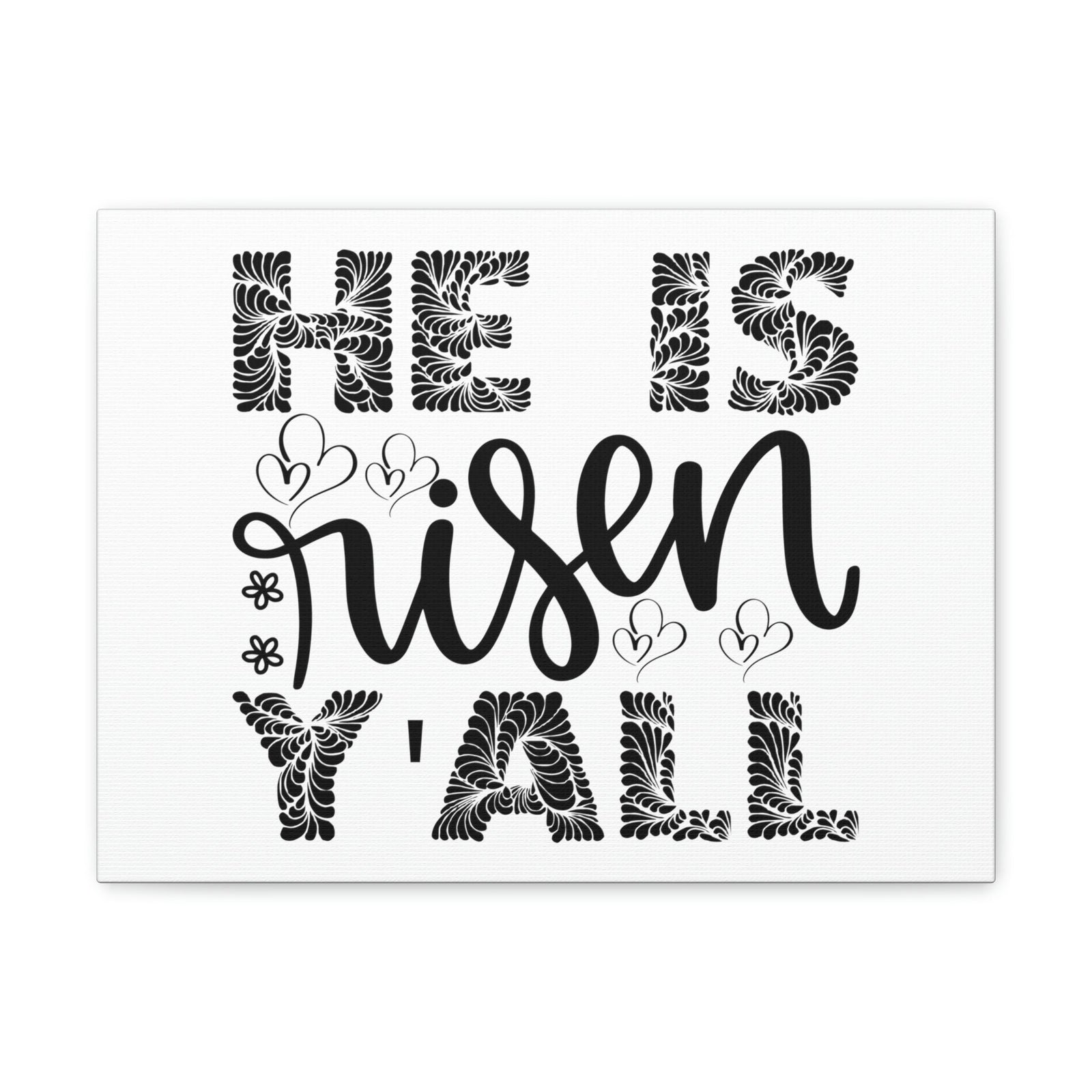 Scripture Walls He Is Risen Y'all Matthew 28:6 Christian Wall Art Print Ready to Hang Unframed-Express Your Love Gifts