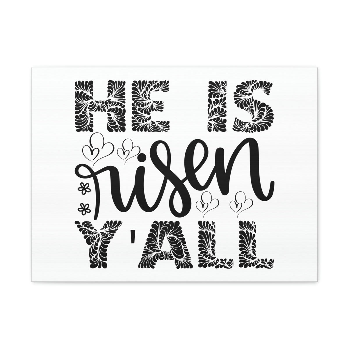 Scripture Walls He Is Risen Y'all Matthew 28:6 Christian Wall Art Print Ready to Hang Unframed-Express Your Love Gifts