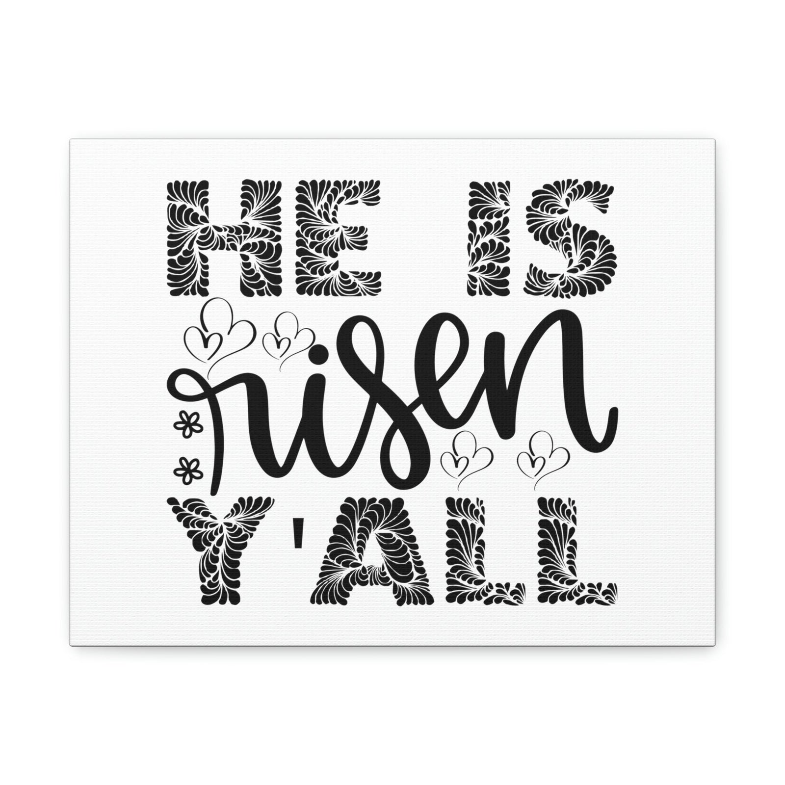 Scripture Walls He Is Risen Y'all Matthew 28:6 Christian Wall Art Print Ready to Hang Unframed-Express Your Love Gifts