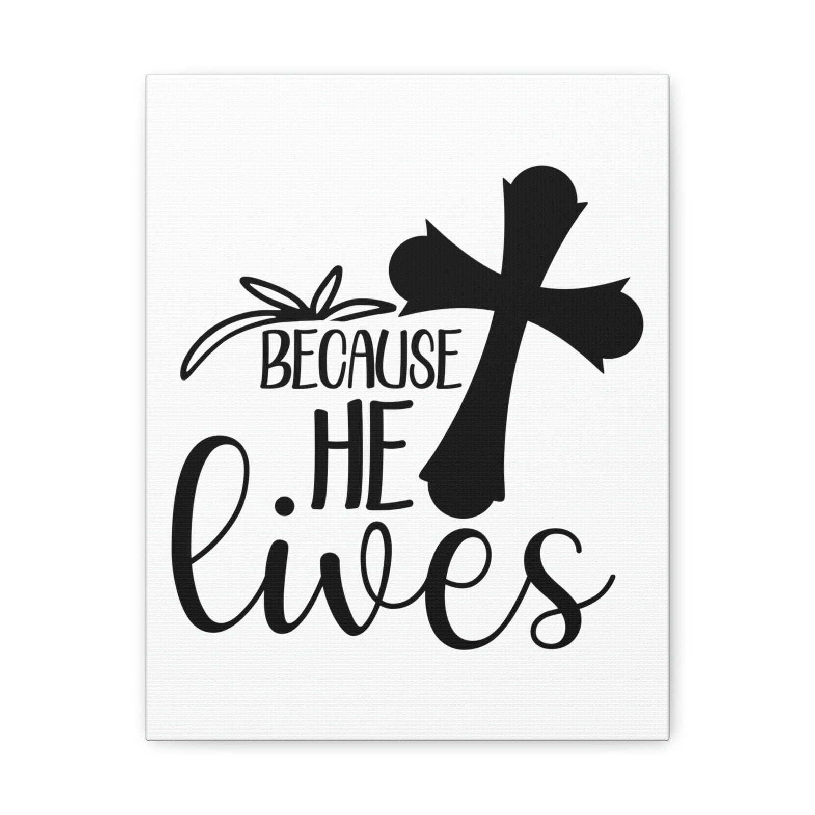 Scripture Walls He Lives John 14:19 Christian Wall Art Print Ready to Hang Unframed-Express Your Love Gifts