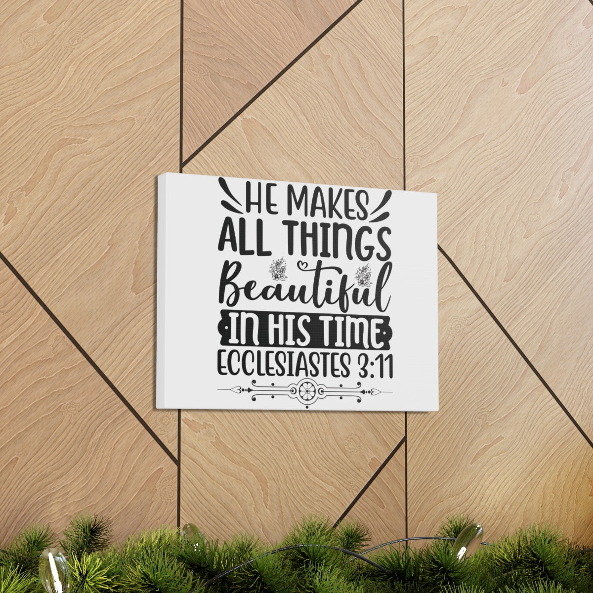 Scripture Walls He Makes All Things Beautiful Ecclesiastes 3:11 Bible Verse Canvas Christian Wall Art Ready To Hang Unframed-Express Your Love Gifts