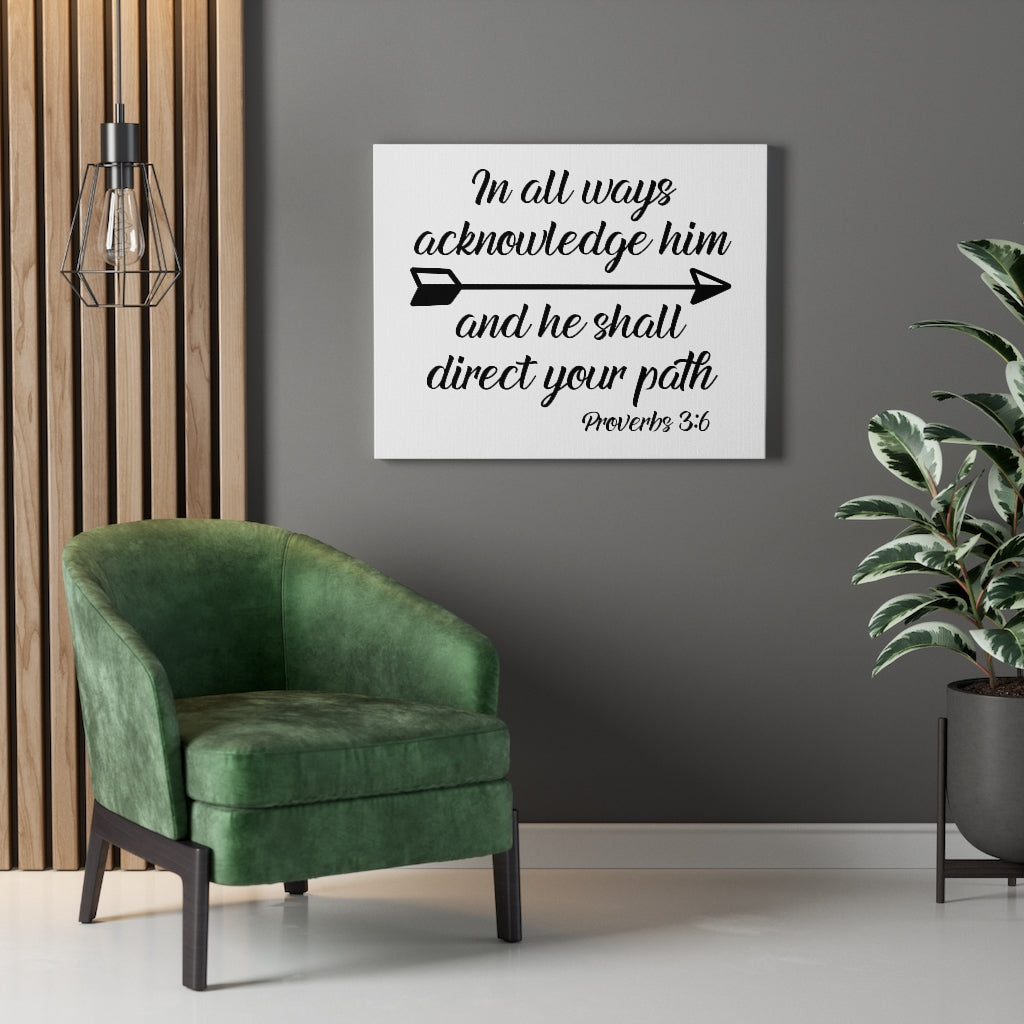 Scripture Walls He Shall Direct Your Path Proverbs 3:6 Bible Verse Canvas Christian Wall Art Ready to Hang Unframed-Express Your Love Gifts