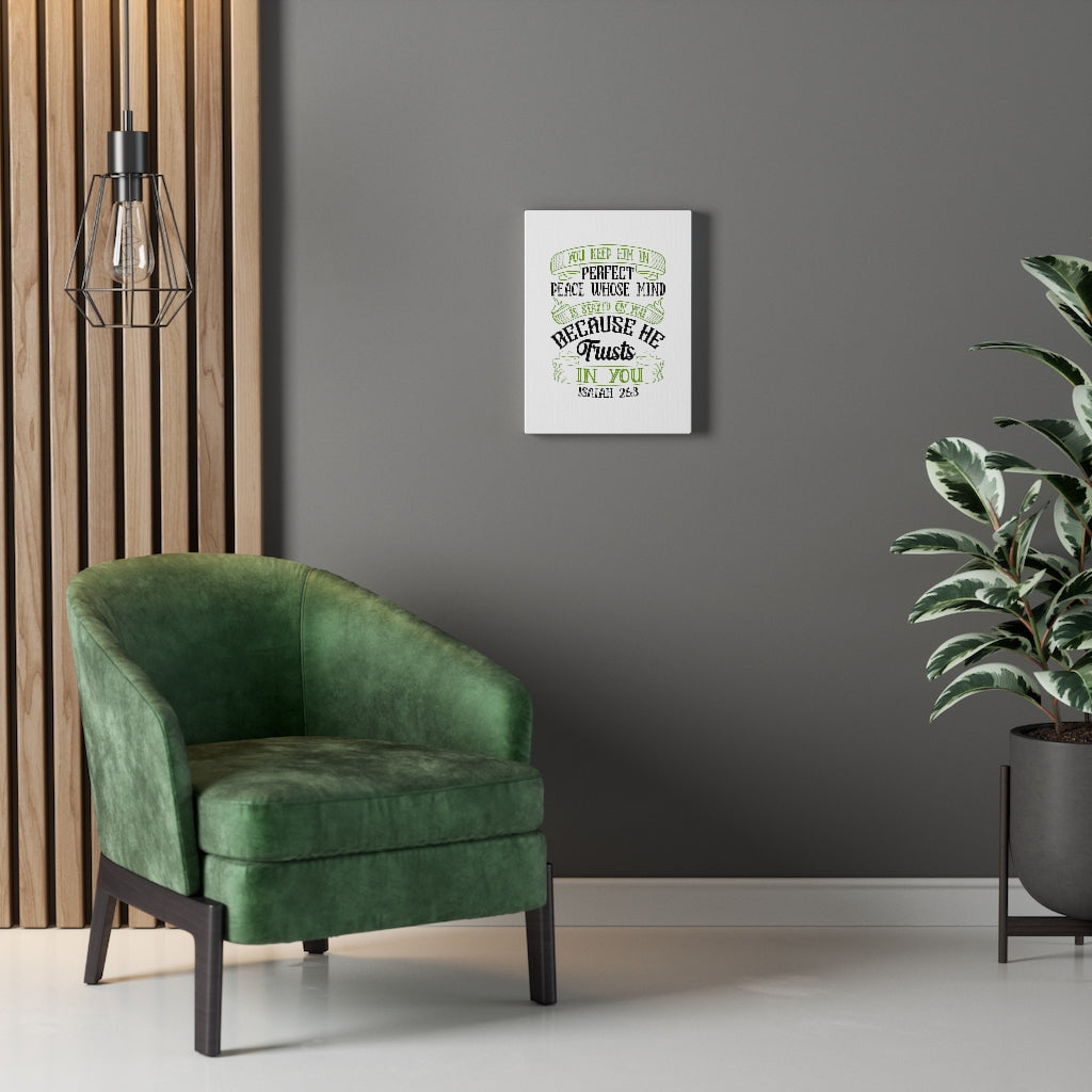 Scripture Walls He Trusts In You Isaiah 26:3 Bible Verse Canvas Christian Wall Art Ready to Hang Unframed-Express Your Love Gifts