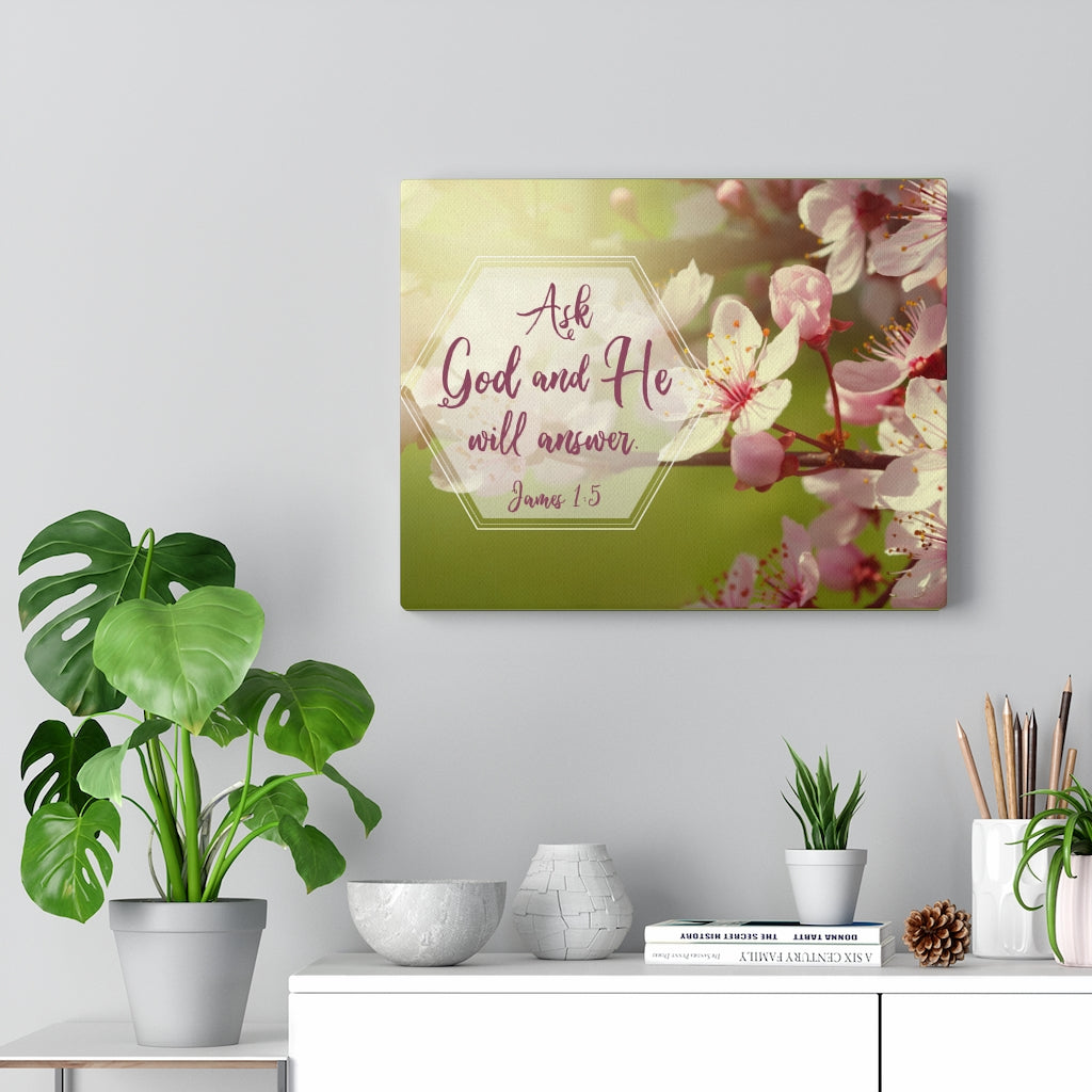 Scripture Walls He Will Answer James 1:5 Pink Flower Bible Verse Canvas Christian Wall Art Ready to Hang Unframed-Express Your Love Gifts