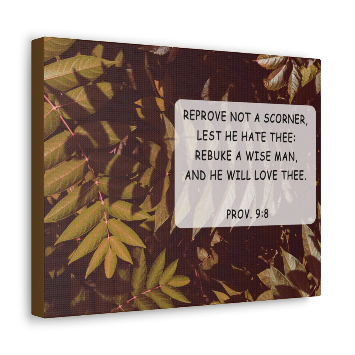 Scripture Walls He Will Love Proverbs 9:8 Bible Verse Canvas Christian Wall Art Bible Verse Print Ready To Hang Unframed-Express Your Love Gifts
