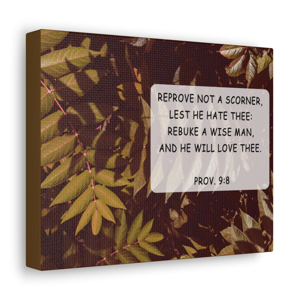 Scripture Walls He Will Love Proverbs 9:8 Bible Verse Canvas Christian Wall Art Bible Verse Print Ready To Hang Unframed-Express Your Love Gifts