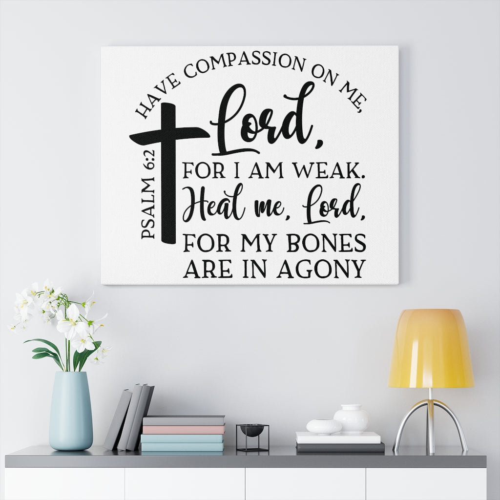 Scripture Walls Heal Me Lord Psalm 6:2 Bible Verse Canvas Christian Wall Art Ready to Hang Unframed-Express Your Love Gifts