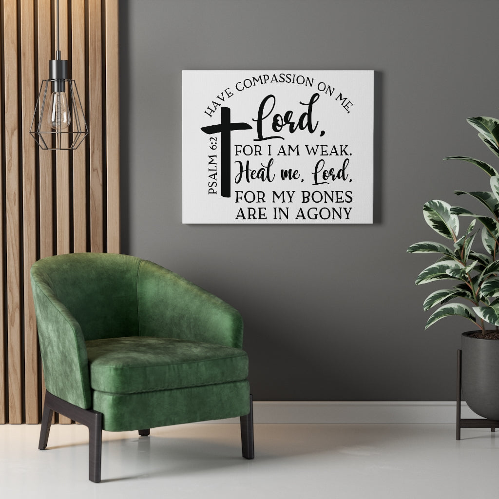 Scripture Walls Heal Me Lord Psalm 6:2 Bible Verse Canvas Christian Wall Art Ready to Hang Unframed-Express Your Love Gifts