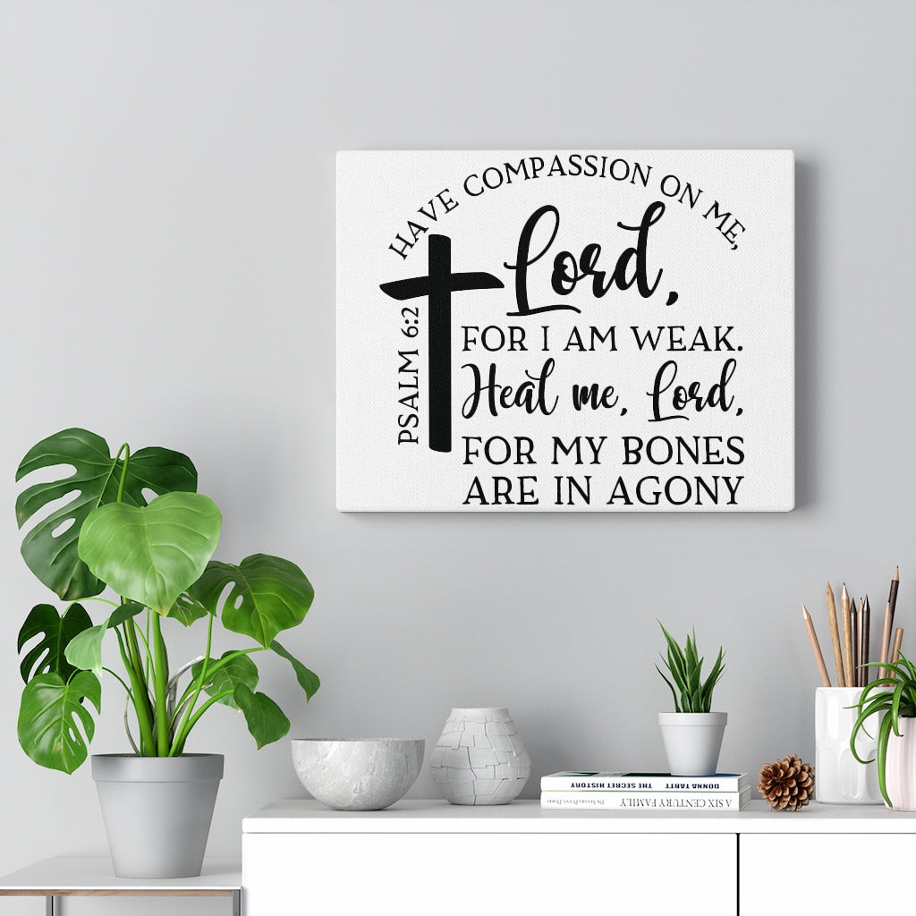 Scripture Walls Heal Me Lord Psalm 6:2 Bible Verse Canvas Christian Wall Art Ready to Hang Unframed-Express Your Love Gifts