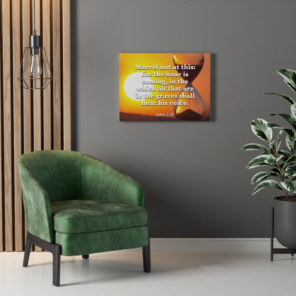 Scripture Walls Hear His Voice John 5:28 Bible Verse Canvas Christian Wall Art Ready to Hang Unframed-Express Your Love Gifts