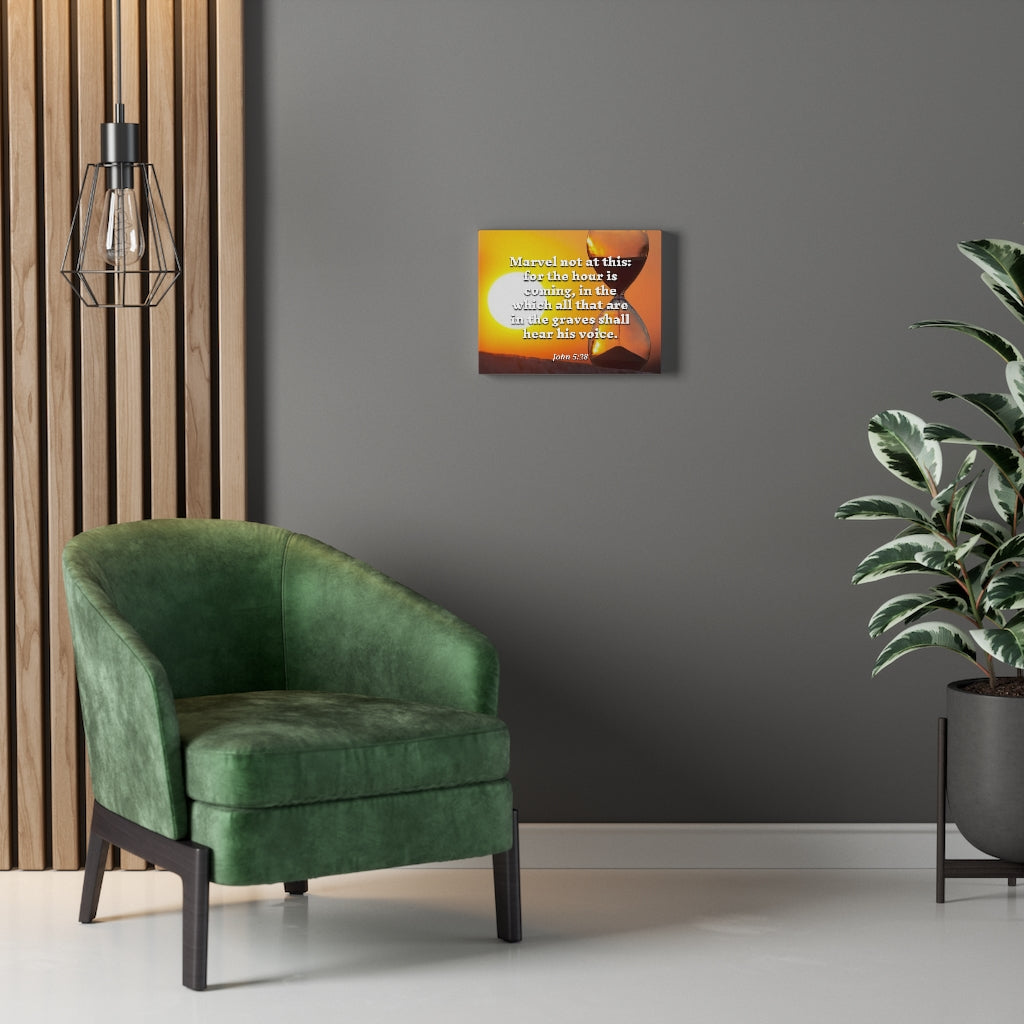 Scripture Walls Hear His Voice John 5:28 Bible Verse Canvas Christian Wall Art Ready to Hang Unframed-Express Your Love Gifts