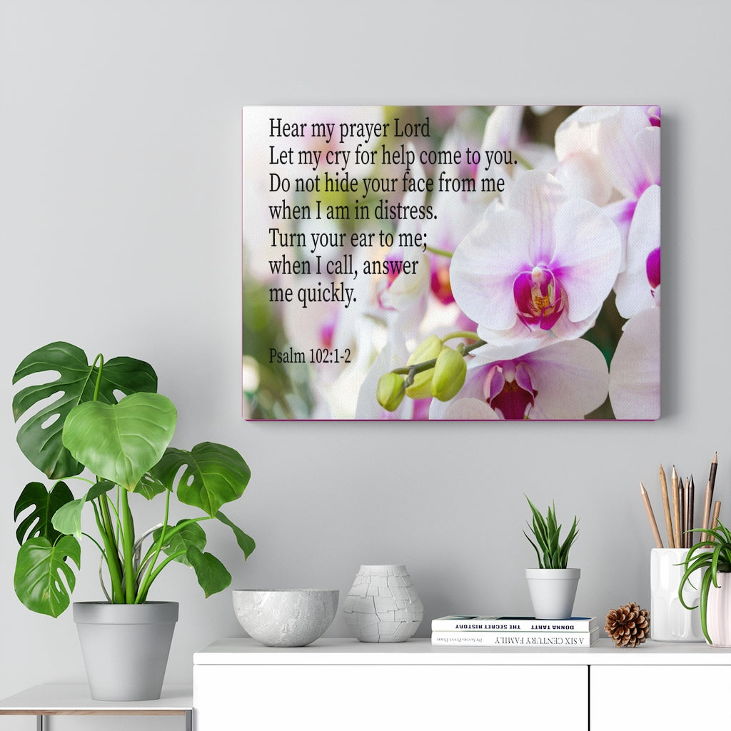 Scripture Walls Hear My Prayer Lord Psalm 102:1-2 Bible Verse Canvas Christian Wall Art Ready to Hang Unframed-Express Your Love Gifts