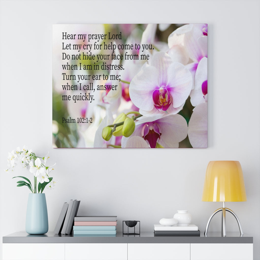 Scripture Walls Hear My Prayer Lord Psalm 102:1-2 Bible Verse Canvas Christian Wall Art Ready to Hang Unframed-Express Your Love Gifts