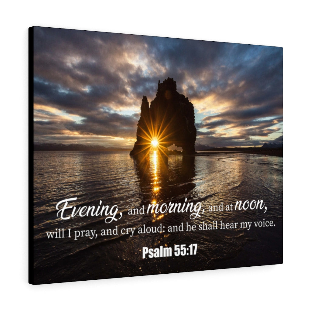 Scripture Walls Hear My Voice Psalm 55:17 Bible Verse Canvas Christian Wall Art Ready to Hang Unframed-Express Your Love Gifts